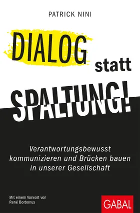 Nini |  Dialog statt Spaltung! | Buch |  Sack Fachmedien