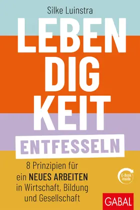 Luinstra | Lebendigkeit entfesseln | Buch | 978-3-96739-031-5 | sack.de
