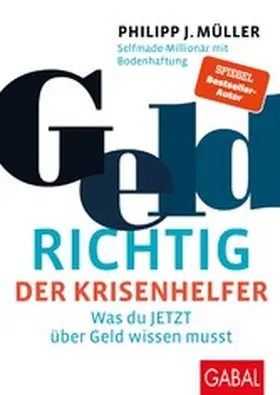 Müller | GeldRICHTIG – Der Krisenhelfer | E-Book | www2.sack.de