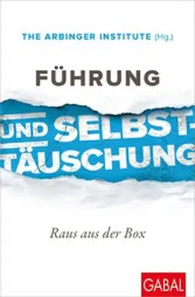  Führung und Selbsttäuschung | eBook | Sack Fachmedien