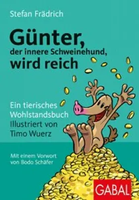 Frädrich | Günter, der innere Schweinehund, wird reich | E-Book | www2.sack.de