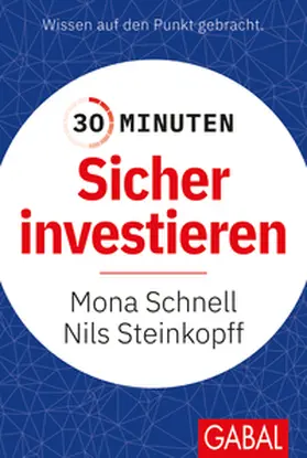 Steinkopff / Schnell |  30 Minuten Sicher investieren | eBook | Sack Fachmedien