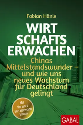 Hänle |  Wirtschaftserwachen | eBook | Sack Fachmedien