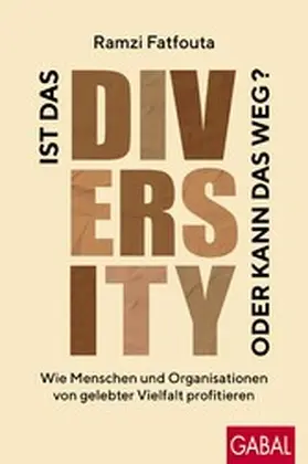 Fatfouta |  Ist das Diversity oder kann das weg? | eBook | Sack Fachmedien
