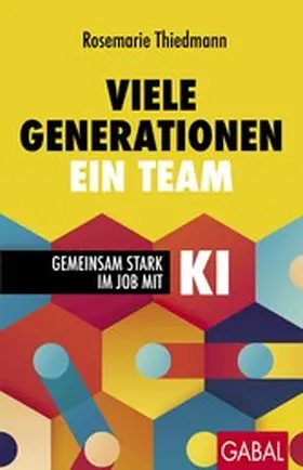 Thiedmann | Viele Generationen, ein Team | E-Book | www2.sack.de