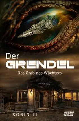 Robin Li |  Der Grendel | Buch |  Sack Fachmedien