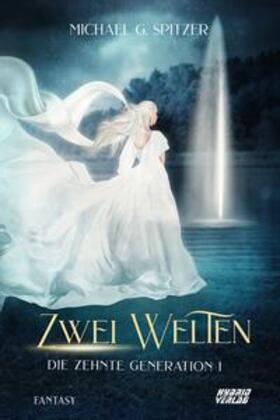 Spitzer |  Zwei Welten | Buch |  Sack Fachmedien