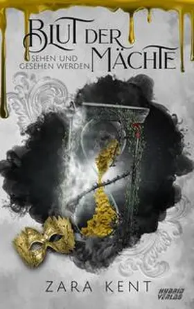 Kent |  Blut der Mächte | Buch |  Sack Fachmedien