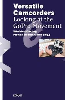 Gerling / Krautkrämer |  Versatile Camcorders | eBook | Sack Fachmedien