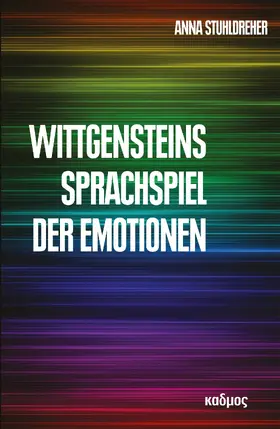 Stuhldreher |  Wittgensteins Sprachspiel der Emotionen | eBook | Sack Fachmedien