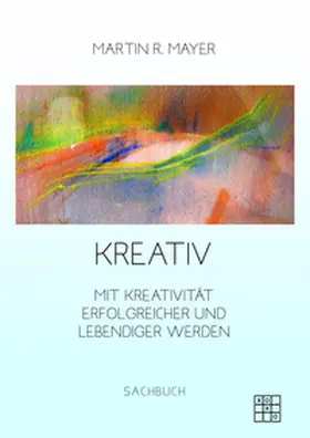 Mayer | Kreativ | E-Book | www2.sack.de