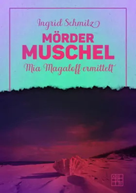 Schmitz |  Mördermuschel | eBook | Sack Fachmedien