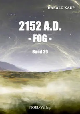 Kaup |  2152 A.D. - Fog - | Buch |  Sack Fachmedien