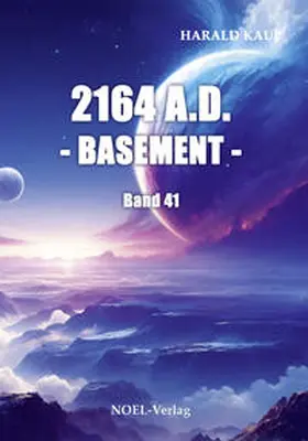 Kaup |  2164 A.D. - Basement - | Buch |  Sack Fachmedien