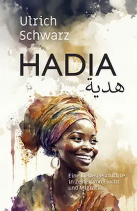 Schwarz |  Hadia | Buch |  Sack Fachmedien