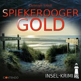 Soboll |  Insel-Krimi 33: Spiekerooger Gold | Sonstiges |  Sack Fachmedien