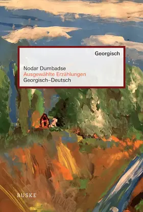 Dumbadse / Dumbaje / Wittek |  Ausgewählte Erzählungen | Buch |  Sack Fachmedien