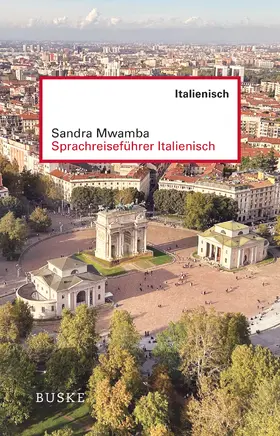 Mwamba |  Sprachreiseführer Italienisch | eBook | Sack Fachmedien