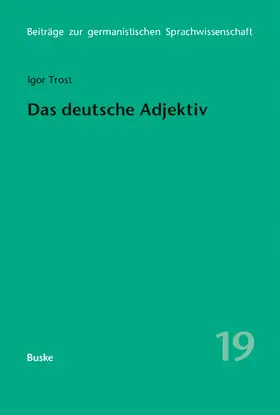 Trost |  Das deutsche Adjektiv | eBook | Sack Fachmedien