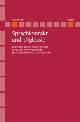 Binder |  Sprachkontakt und Diglossie | eBook | Sack Fachmedien