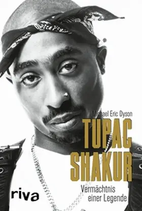Dyson |  Tupac Shakur | eBook | Sack Fachmedien