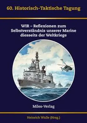 Walle |  Historisch-Taktische Tagung der Marine 2020 | Buch |  Sack Fachmedien