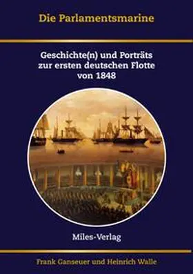 Ganseuer / Walle |  Die Parlamentsmarine | Buch |  Sack Fachmedien