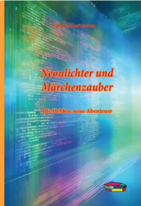 Hartmann |  Neonlichter und Märchenzauber | Buch |  Sack Fachmedien