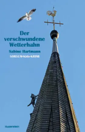 Hartmann |  Der verschwundene Wetterhahn | Buch |  Sack Fachmedien