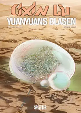 Liu / Mangin |  Cixin Liu: Yuanyuans Blasen (Graphic Novel) | Buch |  Sack Fachmedien
