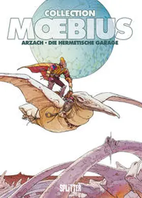 Moebius |  Moebius Collection: Arzach / Die hermetische Garage | Buch |  Sack Fachmedien