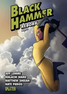 Lemire |  Black Hammer. Band 6 | Buch |  Sack Fachmedien