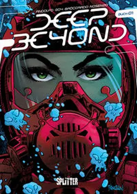 Andolfo / Goy |  Deep Beyond. Band 1 | Buch |  Sack Fachmedien