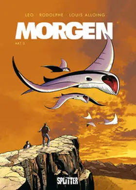 Leo / Rodolphe |  Morgen. Band 3 | eBook | Sack Fachmedien