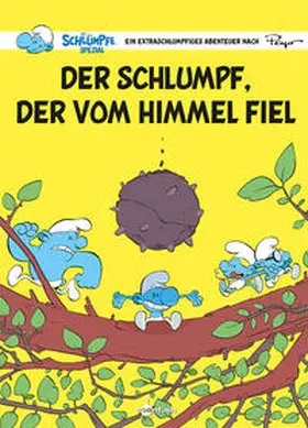 Tebo |  Die Schlümpfe Spezial: Der Schlumpf, der vom Himmel fiel | Buch |  Sack Fachmedien