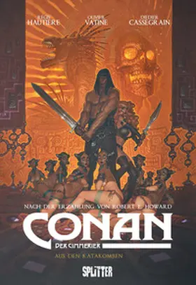 Howard / Hautiere / Vatine |  Conan der Cimmerier: Aus den Katakomben | eBook | Sack Fachmedien