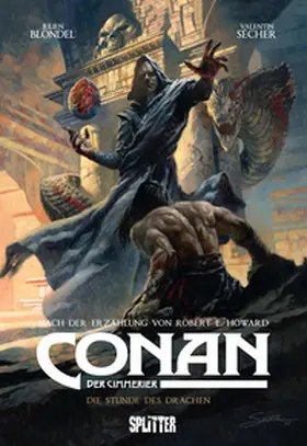 Blondel |  Conan der Cimmerier: Die Stunde des Drachen | eBook | Sack Fachmedien