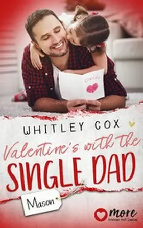 Cox |  Valentine's with the Single Dad - Mason | eBook | Sack Fachmedien