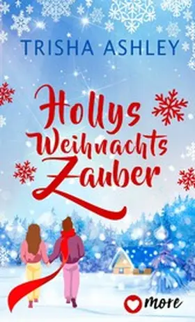 Ashley |  Hollys Weihnachtszauber | eBook | Sack Fachmedien