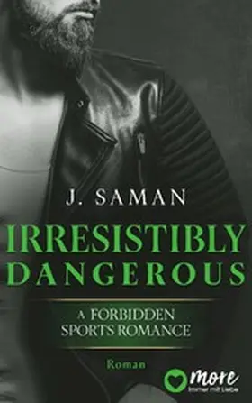 Saman |  Irresistibly Dangerous | eBook | Sack Fachmedien
