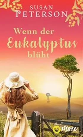 Peterson |  Wenn der Eukalyptus blüht | eBook | Sack Fachmedien