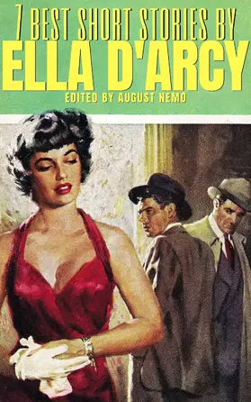 D'Arcy / Nemo |  7 best short stories by Ella D'Arcy | eBook | Sack Fachmedien