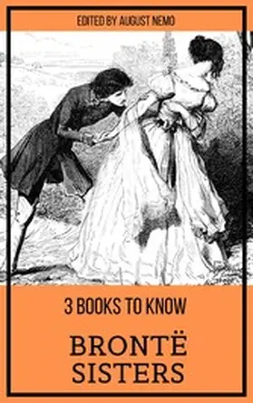 Brontë / Bronte / Nemo |  3 books to know Brontë Sisters | eBook | Sack Fachmedien