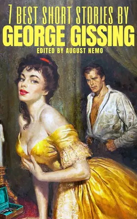 Gissing / Nemo |  7 best short stories by George Gissing | eBook | Sack Fachmedien