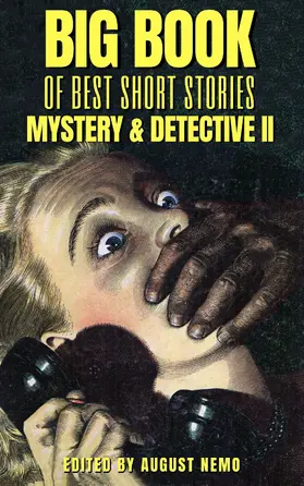 Futrelle / Heron / Morrison |  Big Book of Best Short Stories - Specials - Mystery and Detective II | eBook | Sack Fachmedien