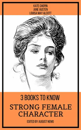 Chopin / Austen / Alcott |  3 books to know Strong Female Character | eBook | Sack Fachmedien