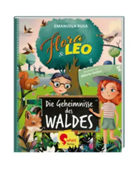 Busà |  Flora & Leo, Die Geheimnisse des Waldes | Buch |  Sack Fachmedien