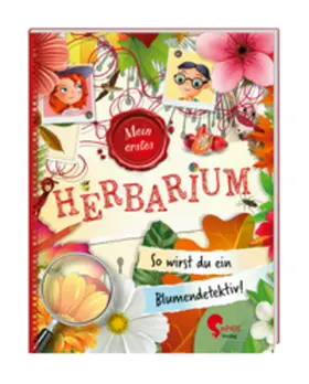 Schreier |  Flora & Leo. Mein erstes Herbarium | Buch |  Sack Fachmedien
