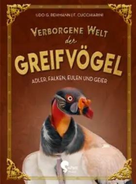 Rehmann |  Verborgene Welt der Greifvögel | eBook | Sack Fachmedien