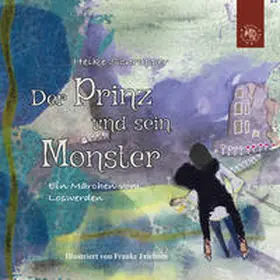 Schrapper |  Der Prinz und sein Monster | Buch |  Sack Fachmedien